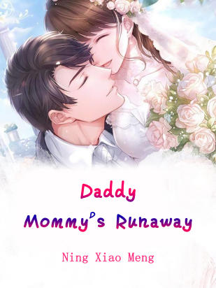 Daddy, Mommy's Runaway